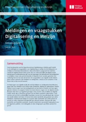 Meldingen en vraagstukken Digitalisering en Welzijn