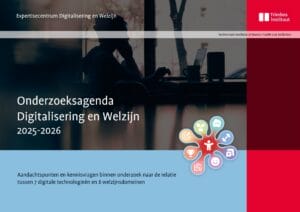 Onderzoeksagenda Digitalisering en Welzijn